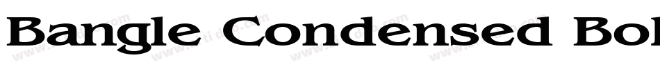 Bangle Condensed Bold字体转换